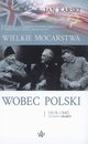 Wielkie mocarstwa wobec Polski 1919-1945, Karski Jan