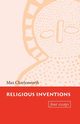 Religious Inventions, Charlesworth Max