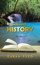 Resuming History, Syed Sarah