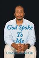 God Spoke to Me, Coach Roscoe