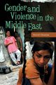 Gender and Violence in the Middle East, Ghanim David