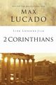 Life Lessons from 2 Corinthians, Lucado Max
