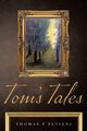 Tom's Tales, Peviani Thomas P