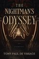 The Nightman's Odyssey, de Vissage Tony-Paul