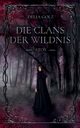 Die Clans der Wildnis, Golz Delia