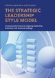 The Strategic Leadership Style Model, Lindstam Stefan