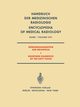Rntgendiagnostik der Weichteile / Roentgen Diagnosis of the Soft Tissue, 