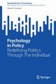 Psychology in Policy, Carriere Kevin R.