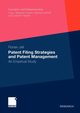 Patent Filing Strategies and Patent Management, Jell Florian