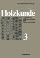 Holzkunde, Bosshard H. H.