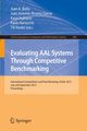 Evaluating AAL Systems Through Competitive Benchmarking, 