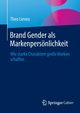 Brand Gender als Markenpersnlichkeit, Lieven Theo