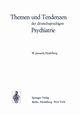 Themen und Tendenzen der deutschsprachigen Psychiatrie, Janzarik W.