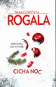 Cicha noc, Rogala Magorzata