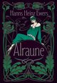Alraune, Heinz-Ewers Hanns