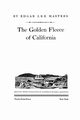 The Golden Fleece of California, Masters Edgar Lee