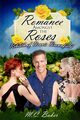 Romance amongst the roses, Baker M.C.