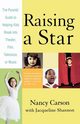 Raising a Star, Carson Nancy