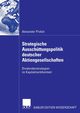 Strategische Ausschttungspolitik deutscher Aktiengesellschaften, Prokot Alexander
