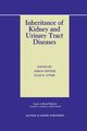 Inheritance of Kidney and Urinary Tract Diseases, 