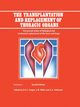 The Transplantation and Replacement of Thoracic Organs, 
