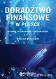 Doradztwo finansowe w Polsce, Waliszewski Krzysztof