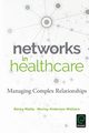 Networks in Healthcare, Malby Becky