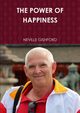 THE POWER OF HAPPINESS, GISHFORD NEVILLE