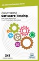 Automated Software Testing Interview Questions You'll Most Likely Be Asked, Vibrant Publishers