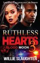 Ruthless Hearts 3, Slaughter Willie