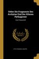 Ueber Die Fragmente Des Archytas Und Der lteren Pythagoreer, Gruppe Otto Friedrich