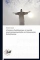 Visions chrtiennes et sant environnementale en amazonie brsilienne, LECOURS-N