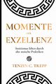 Momente der Exzellenz, Trepp Tenzin