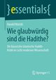 Wie glaubwrdig sind die Hadithe?, Motzki Harald