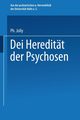 Die Hereditat Der Psychosen, Jolly Philipp