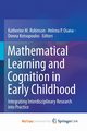 Mathematical Learning and Cognition in Early Childhood, 