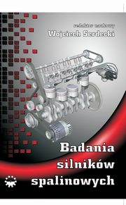 Badania silnikw spalinowych, Wojciech Seredecki