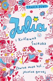 Julia i Krlewna nieka, Franca Duwel