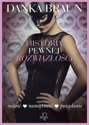 Historia pewnej rozwizoci, Danka Braun