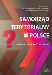 Samorzd terytorialny w Polsce reforma czy kontynuacja?, 