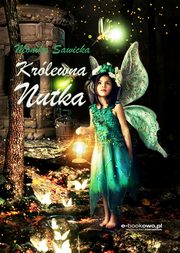Krlewna Nutka, Monika Sawicka