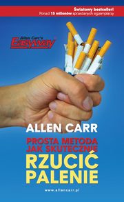 Prosta metoda jak skutecznie rzuci palenie, Allen Carr