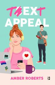 Text Appeal, Amber Roberts