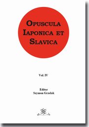 Opuscula Iaponica et Slavica Vol. 4, 
