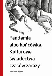 Pandemia albo kocwka, 