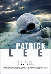 Tunel, Patrick Lee