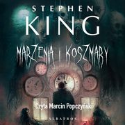 MARZENIA I KOSZMARY, Stephen King