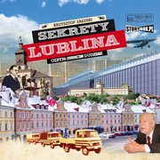 Sekrety Lublina, Krzysztof Zauski
