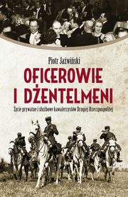 Oficerowie i dentelmeni, Piotr Jawiski