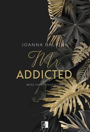 Mr Addicted (II wydanie), Joanna Balicka